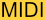 MIDI